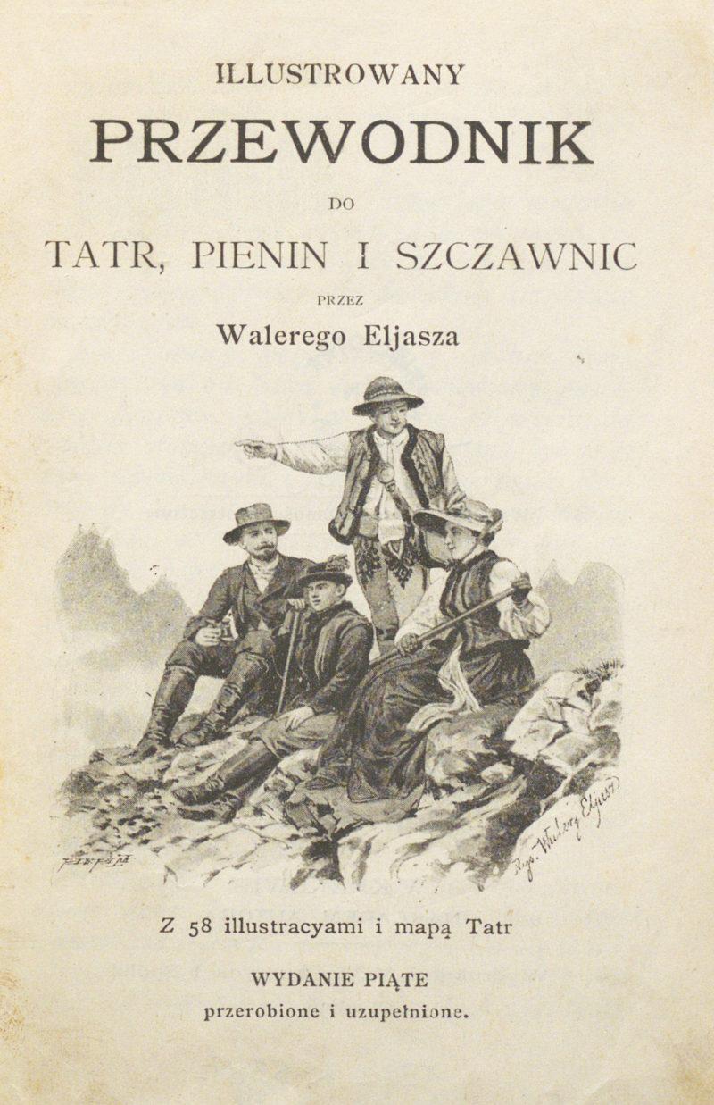 „Opisanie ciekawe gór Tatrów”