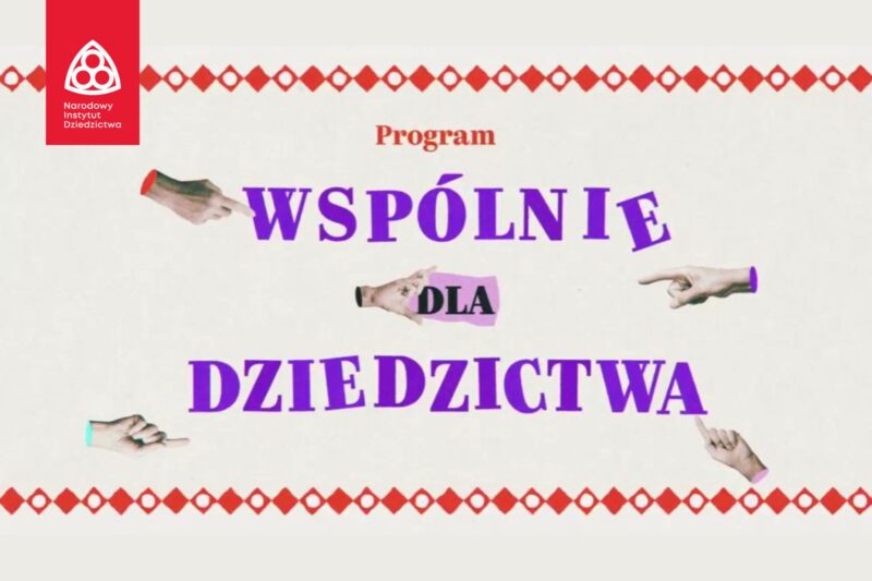 Więzi z dziedzictwem i z ludźmi