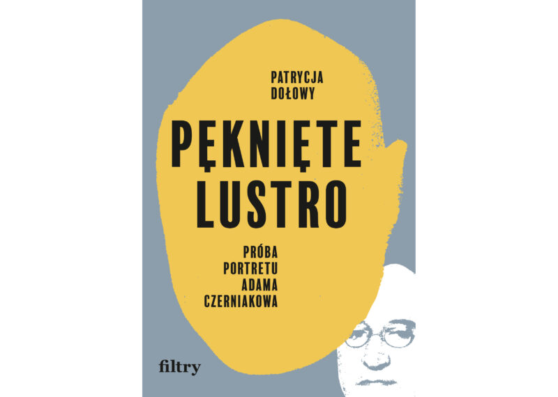 Adam Czerniak&oacute;w: postać tragiczna, wciąż kontrowersyjna