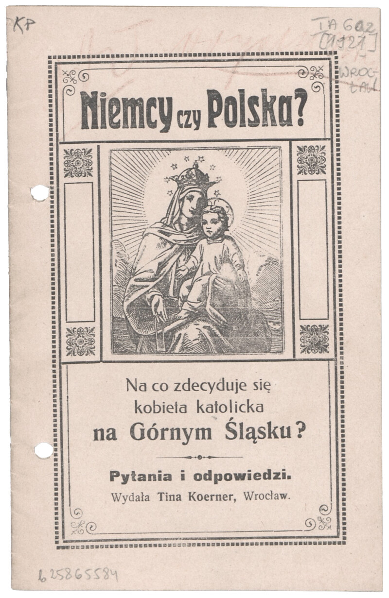 Niemcy czy Polska_ _ na co zdecyduje się kobieta katolicka na Górny...obr „Niemcy czy Polska? : na co zdecyduje się kobieta katolicka na Górnym Śląsku?”Okładka książki, 1921 r.