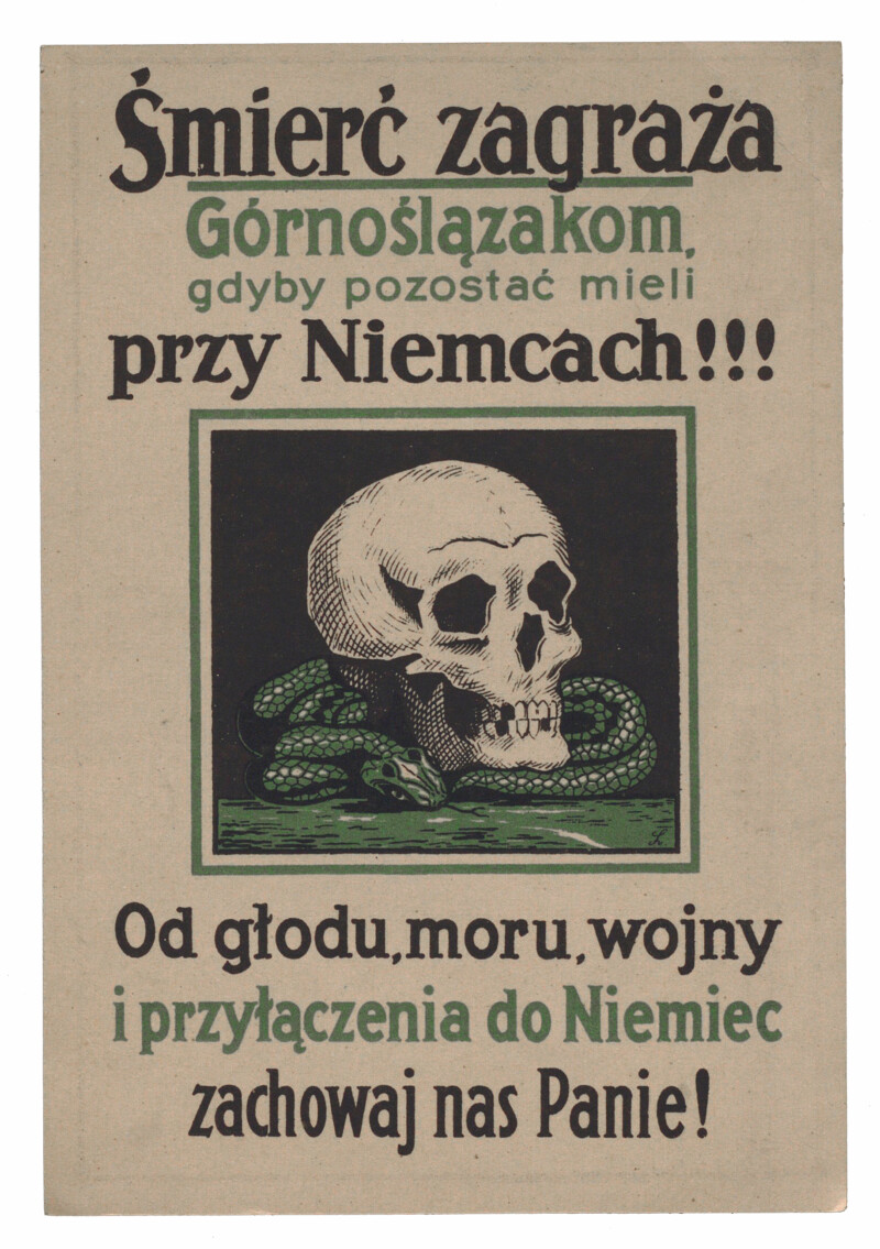 Pocztówka _ Śmierć zagraża Górnoślązakom, gdyby pozostać mieli przy...obr Ulotka plebiscytowa, 1921 r.
